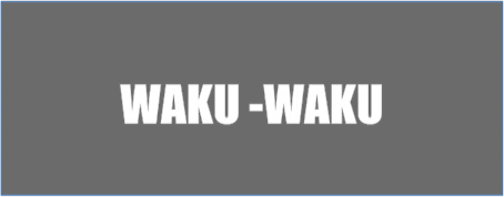 WakuWaku2